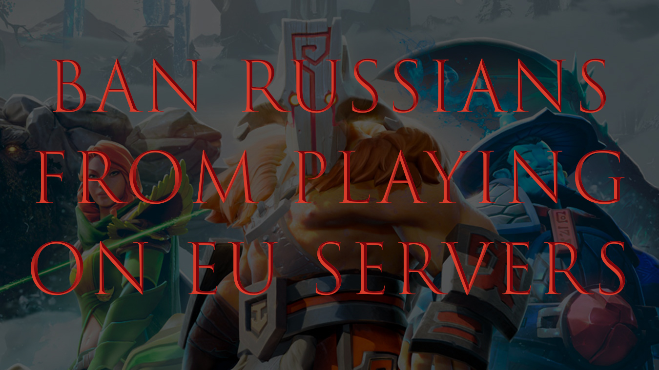 🤡 З'явилась петиція про заборону росіянам грати на європейських серверах Dota 2