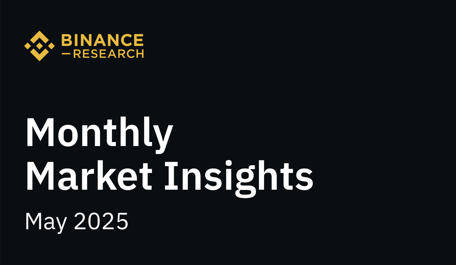 Головні підсумки квітня від Binance Research: призупинення тарифів, нові ETF та зростання інтересу до BTC